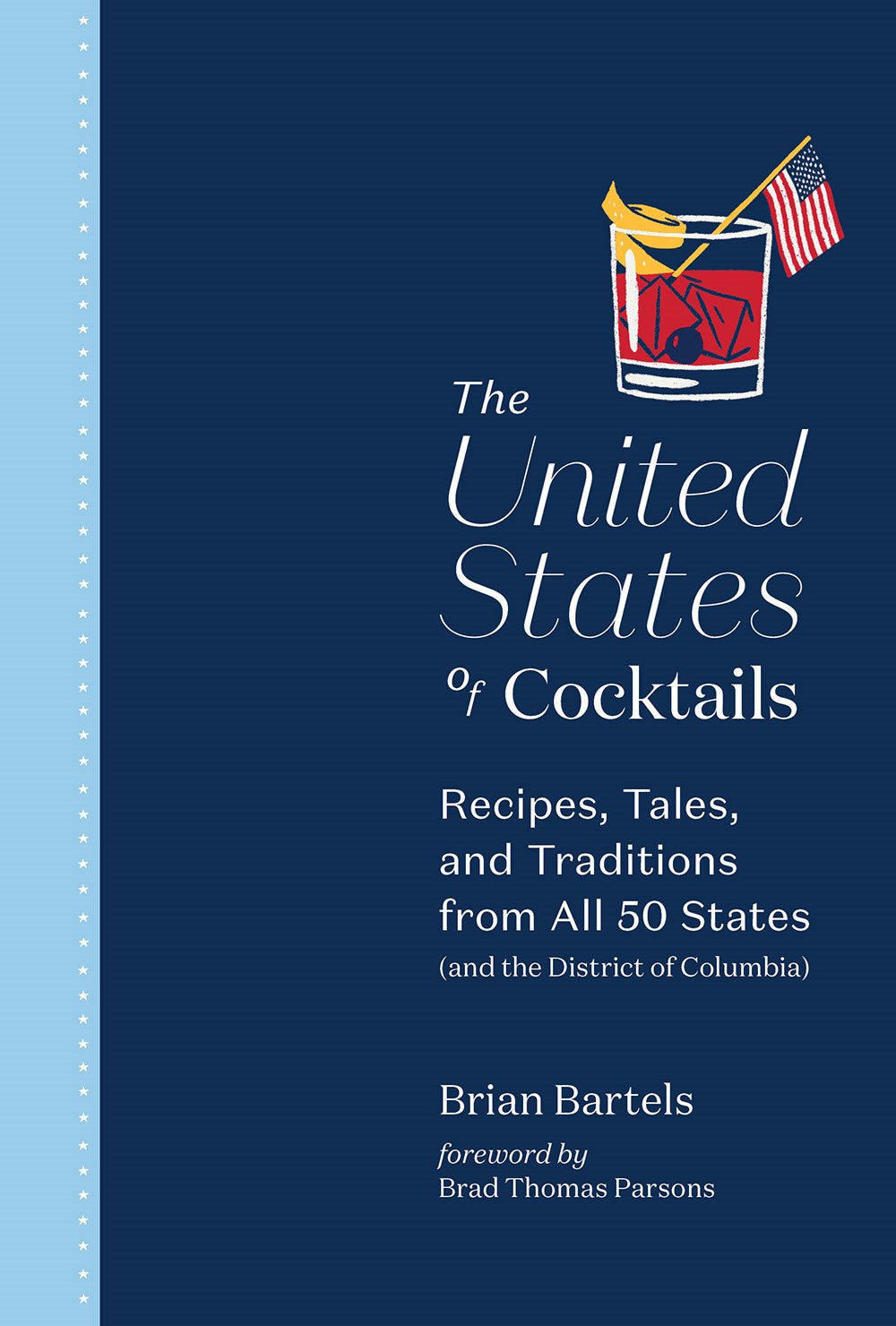 THE UNITED STATES OF COCKTAILS