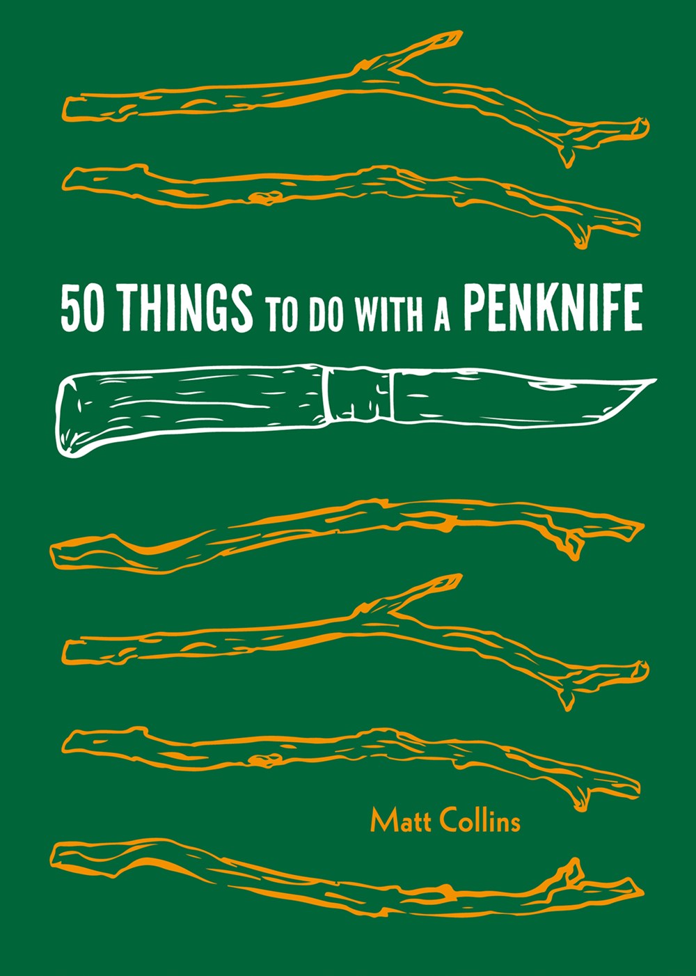 50 THINGS TO DO WITH A PENKNIFE