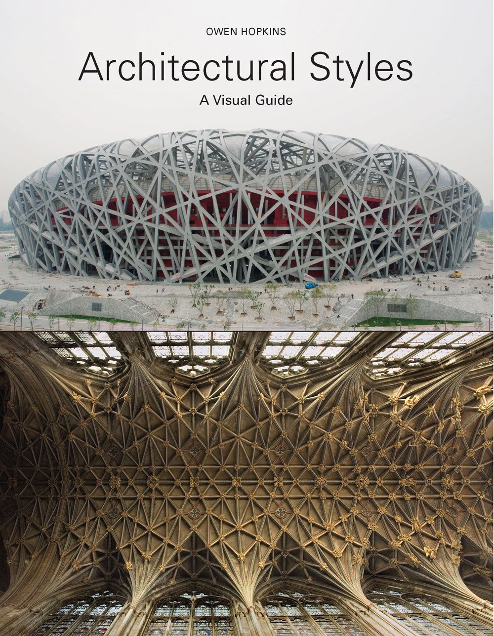 ARCHITECTURAL STYLES: A VISUAL GUIDE