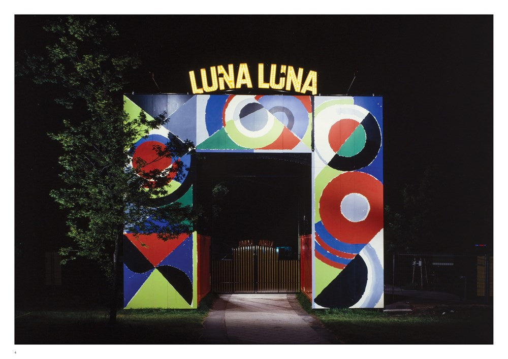 LUNA LUNA: THE ART AMUSEMENT PARK