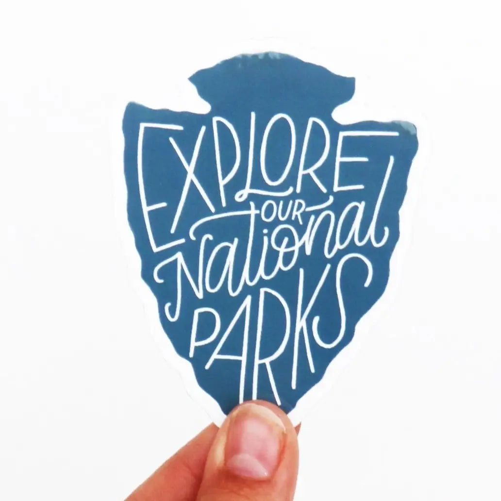 EXPLORE OUR NATIONAL PARKS VINYL STICKER