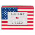 HOW WELL DO YOU KNOW AMERICA?