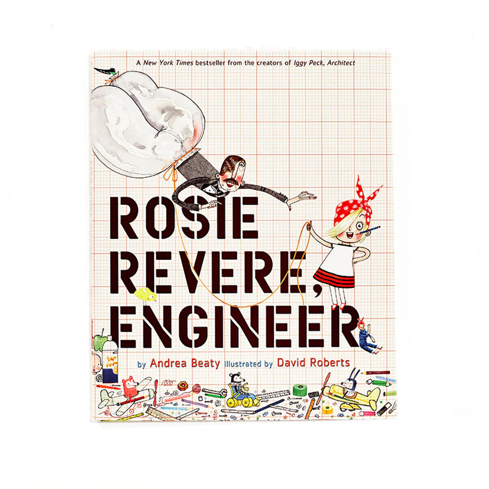 ROSIE REVERE, ENGINEER
