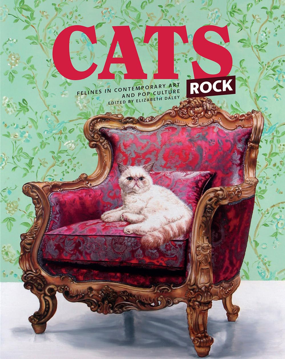 CATS ROCK: FELINES IN CONTEMPORARY ART AND POP CULTURE