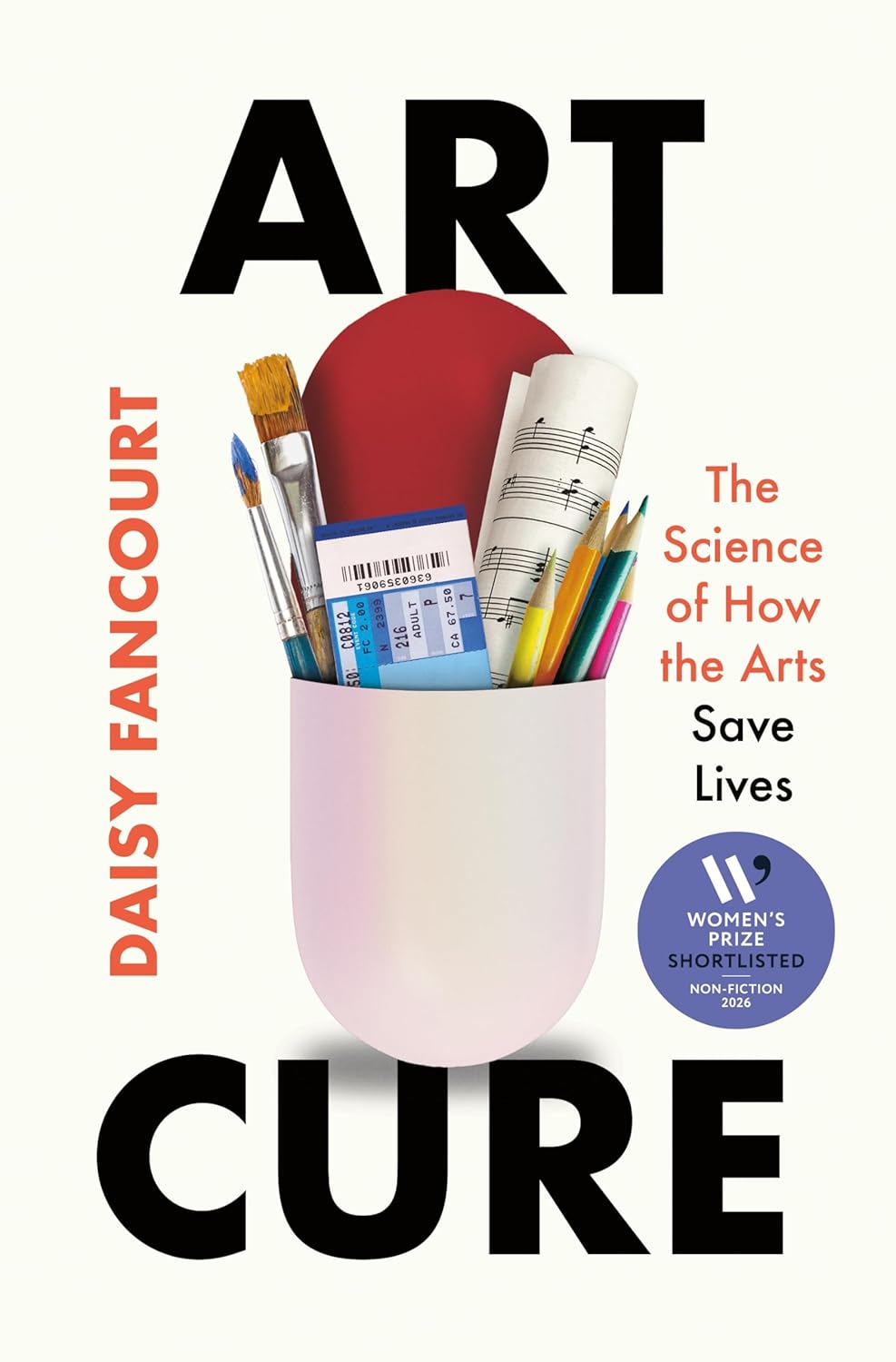 ART CURE: THE SCIENCE OF HOW ART SAVES LIVES