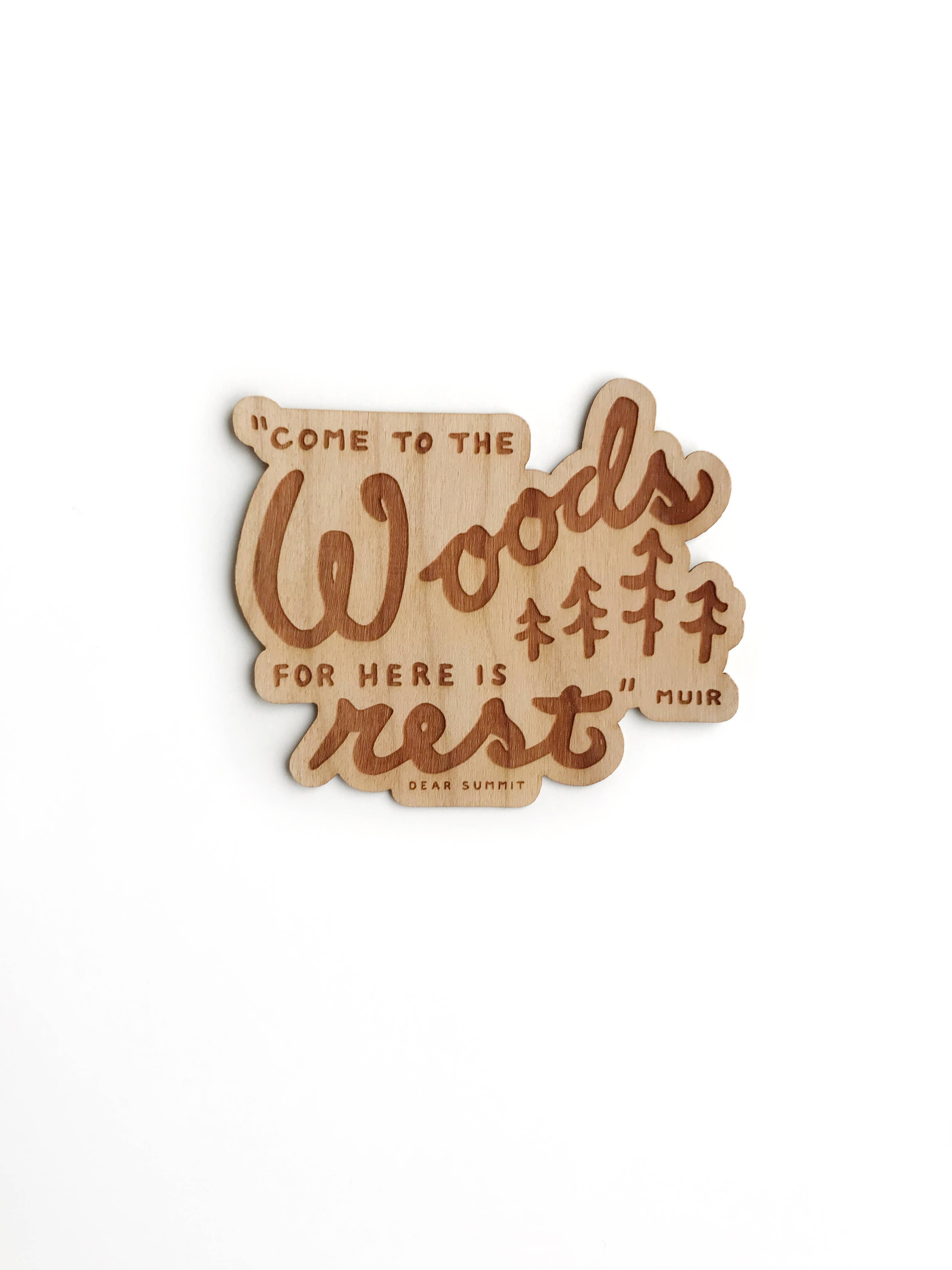 JOHN MUIR QUOTE WOOD STICKER