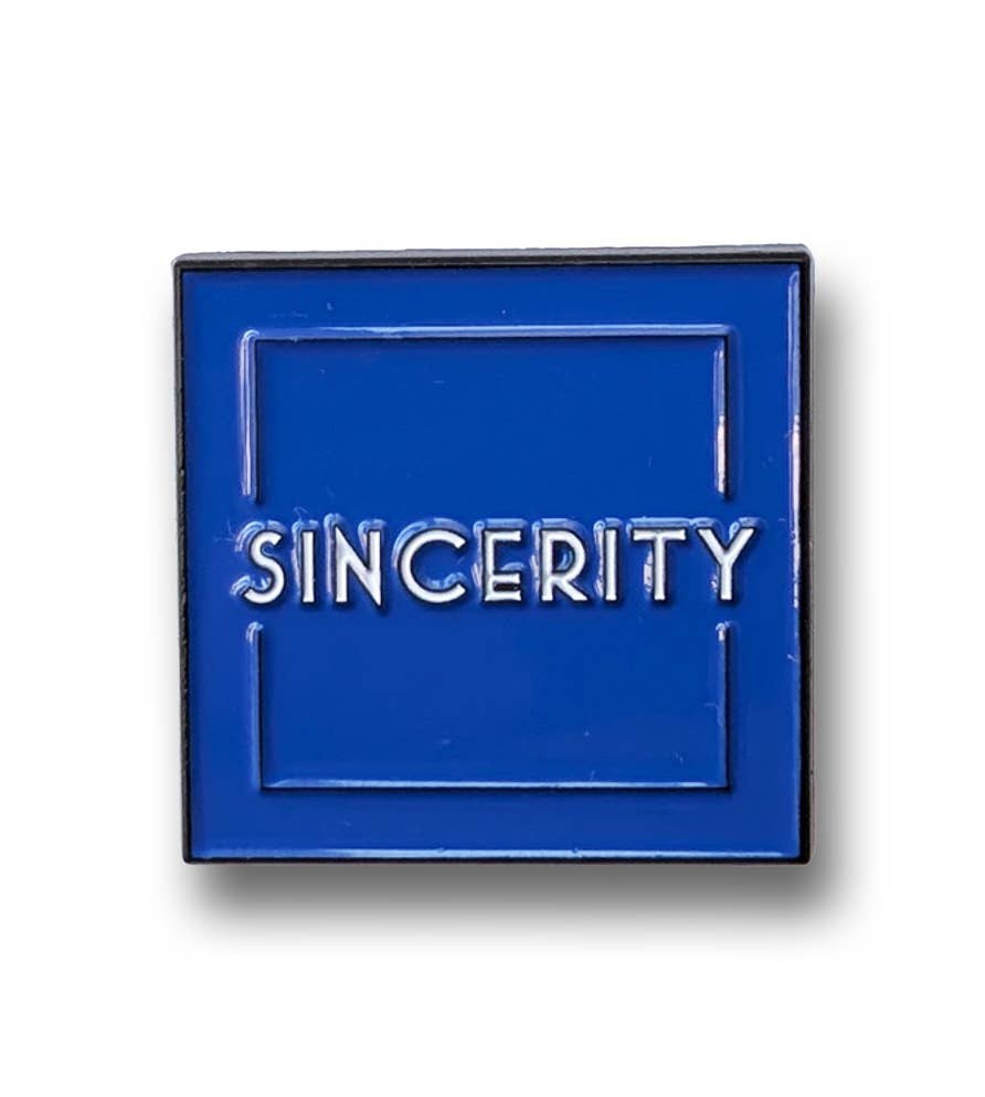 SINCERITY (ORGANIC COMMANDMENT) FLW PIN