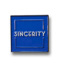 SINCERITY (ORGANIC COMMANDMENT) FLW PIN