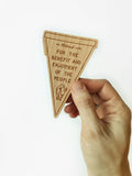 FOR THE PEOPLE WOOD STICKER