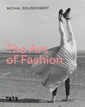 THE ART OF FASHION