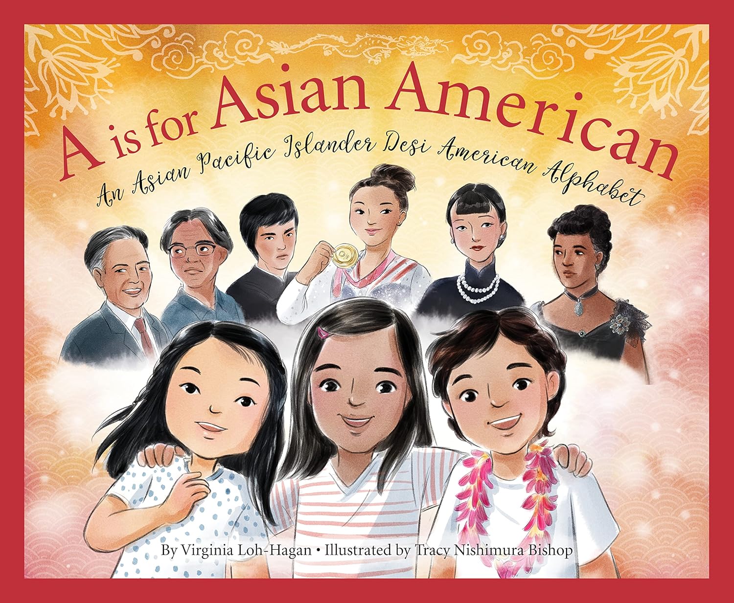 A IS FOR ASIAN AMERICAN: AN ASIAN PACIFIC ISLANDER DESI AMERICAN ALPHABET