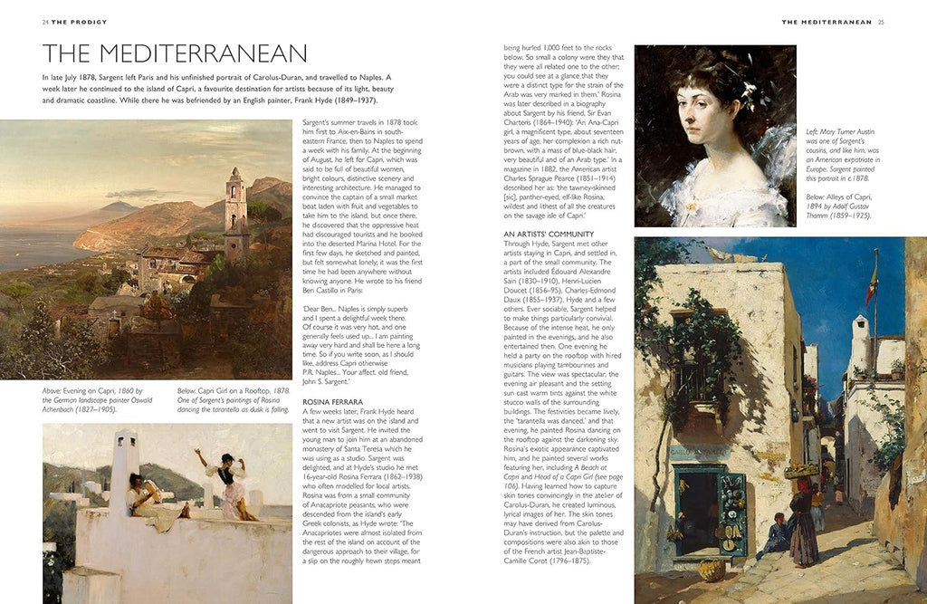 JOHN SINGER SARGENT: HIS LIFE AND WORKS IN 500 IMAGES