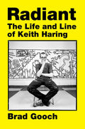 RADIANT: THE LIFE AND LINE OF KEITH HARING