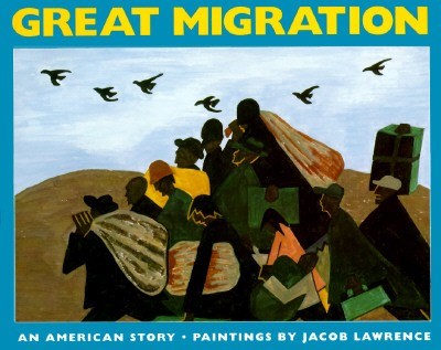 THE GREAT MIGRATION: AN AMERICAN STORY