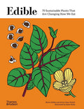 EDIBLE: 70 SUSTAINABLE PLANTS