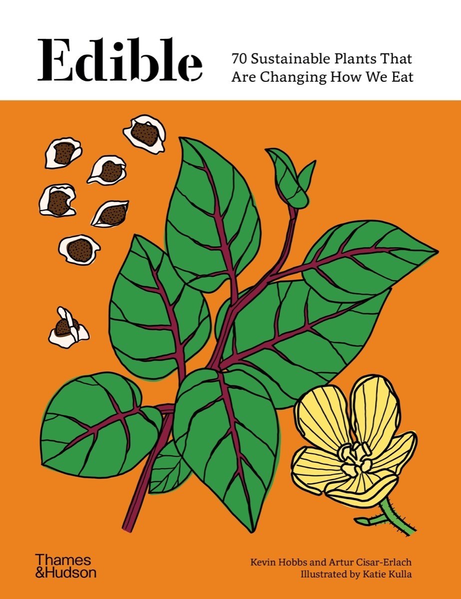 EDIBLE: 70 SUSTAINABLE PLANTS