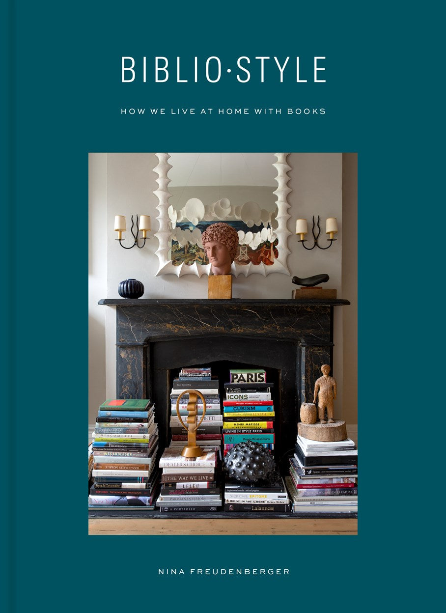 BIBLIO-STYLE: HOW WE LIVE AT HOME WITH BOOKS
