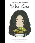 LITTLE PEOPLE, BIG DREAMS: YOKO ONO