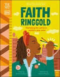 WHAT THE ARTIST SAW: FAITH RINGGOLD