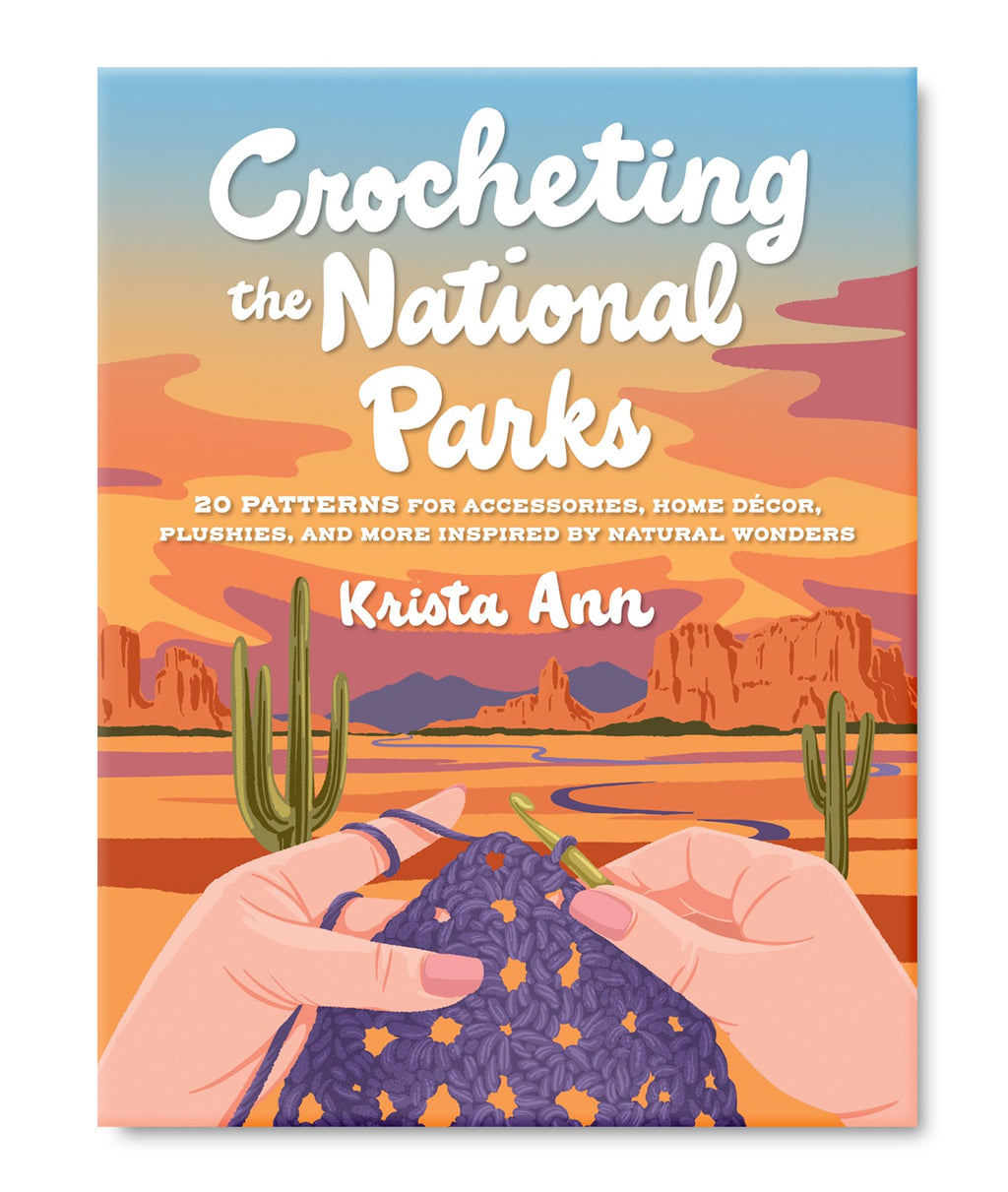 CROCHETING THE NATIONAL PARKS