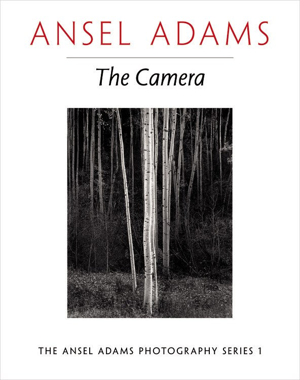 THE CAMERA: ANSEL ADAMS