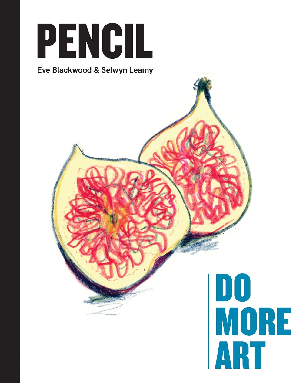 PENCIL: DO MORE ART