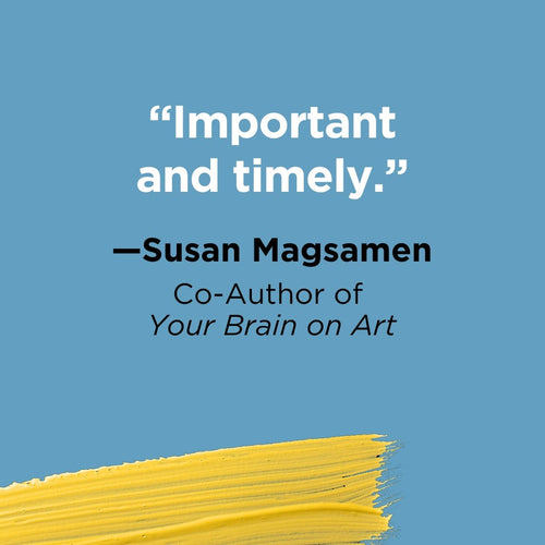 ART CURE: THE SCIENCE OF HOW ART SAVES LIVES