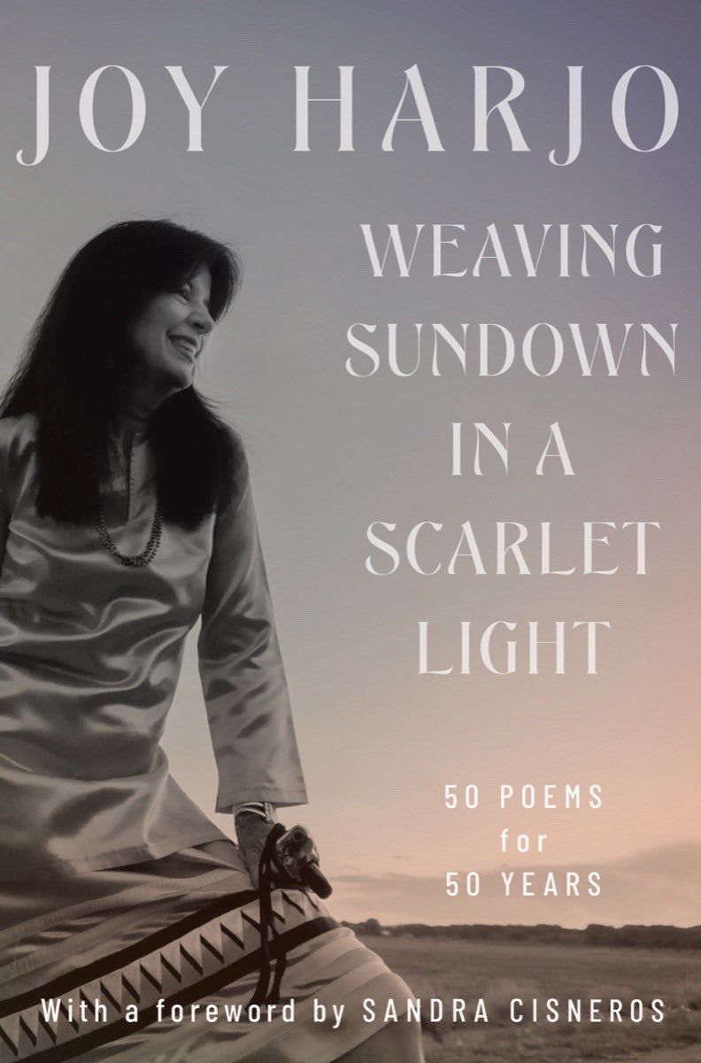 WEAVING SUNDOWN IN A SCARLET LIGHT: FIFTY POEMS FOR FIFTY YEARS