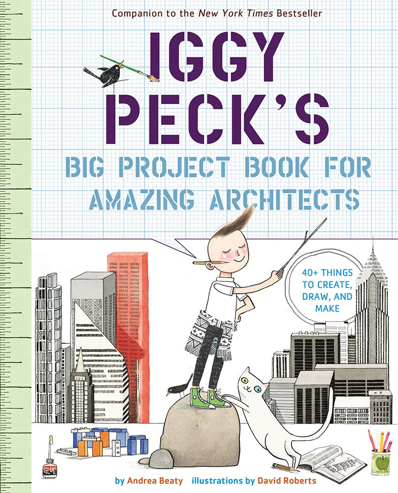 IGGY PECK'S BIG PROJECT BOOK FOR AMAZING ARCHITECTS