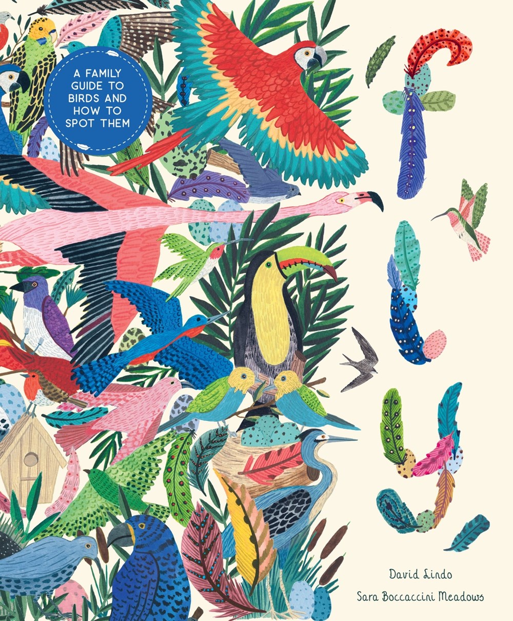 FLY: A FAMILY GUIDE TO BIRDS AND HOW TO SPOT THEM