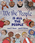 WE THE PEOPLE IS ALL THE PEOPLE