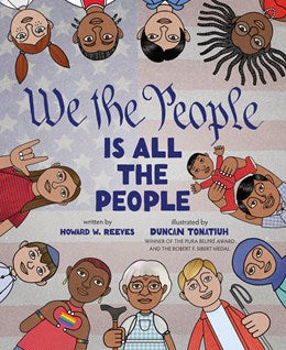 WE THE PEOPLE IS ALL THE PEOPLE