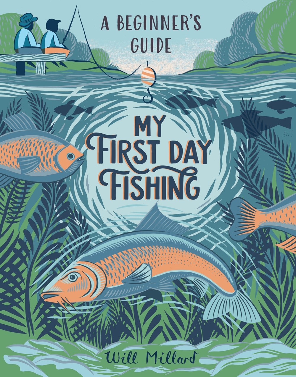 MY FIRST DAY FISHING