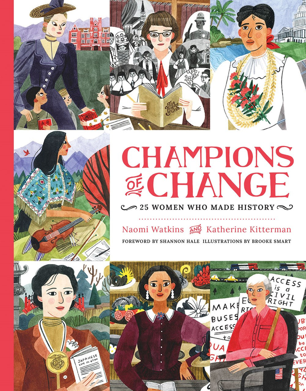 CHAMPIONS OF CHANGE: 25 WOMEN WHO MADE HISTORY