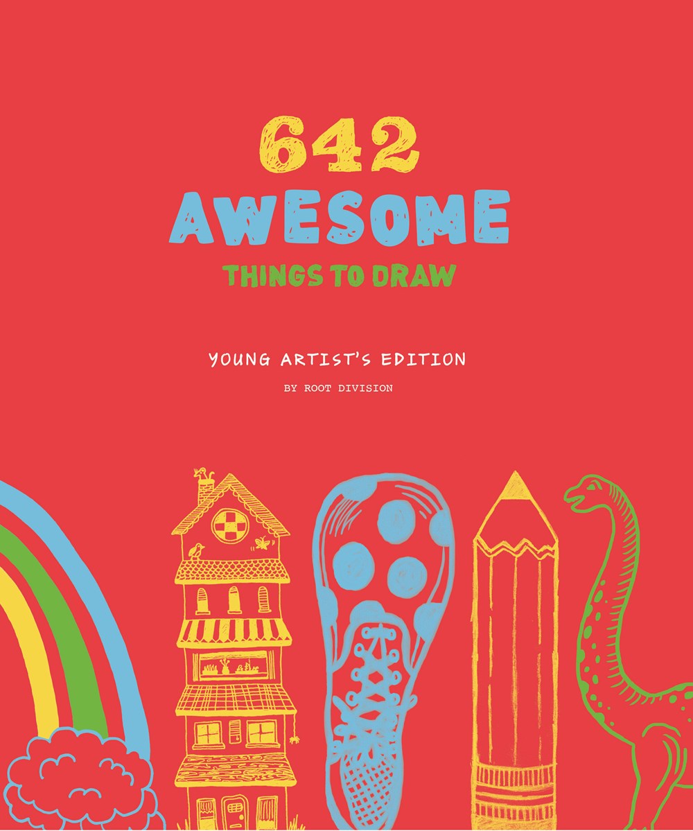 642 AWESOME THINGS TO DRAW: YOUNG ARTIST'S EDITION
