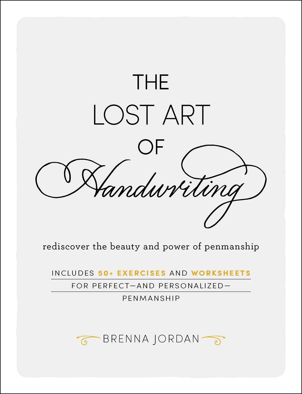 THE LOST ART OF HANDWRITING