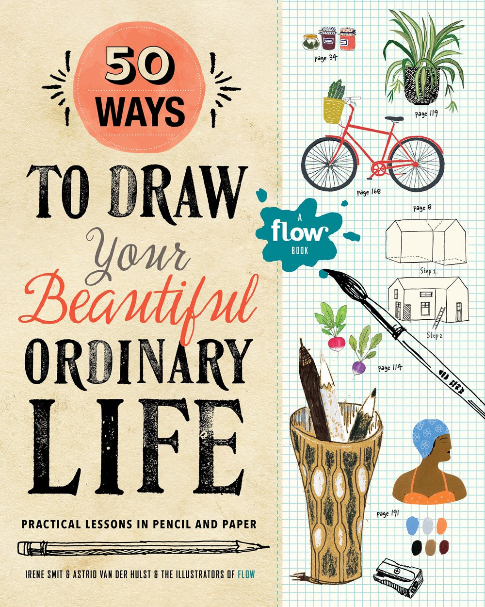 50 WAYS TO DRAW YOUR BEAUTIFUL, ORDINARY LIFE
