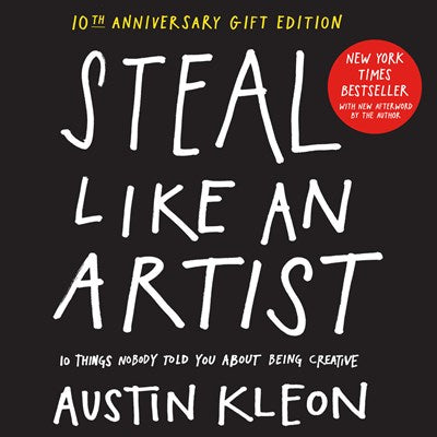 STEAL LIKE AN ARTIST