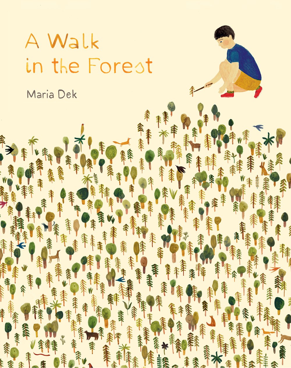 A WALK IN THE FOREST