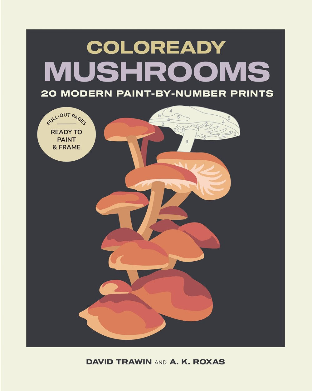 COLORREADY MUSHROOMS: 20 PAINT-BY-NUMBER PRINTS