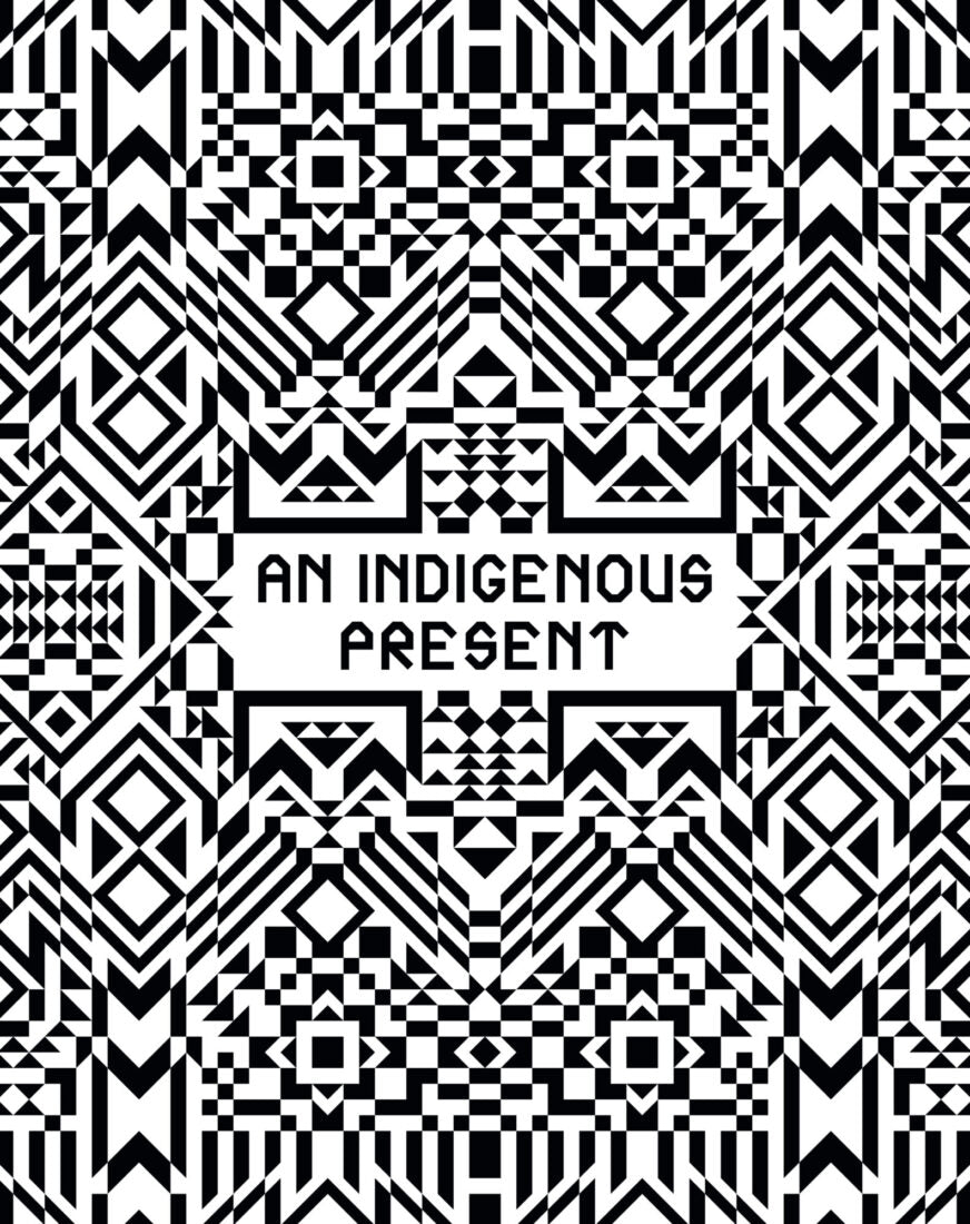 AN INDIGENOUS PRESENT
