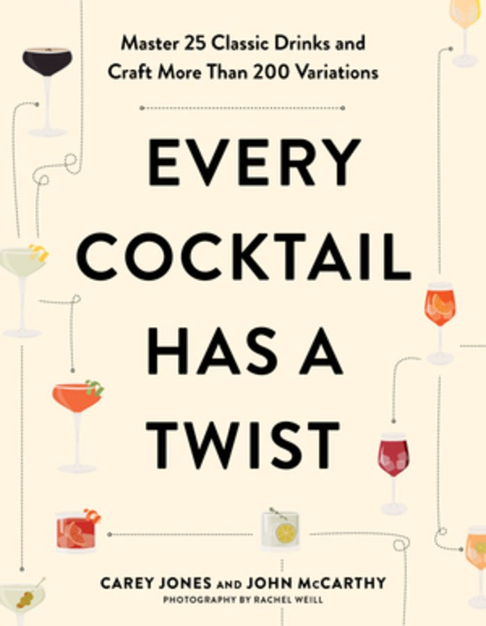 EVERY COCKTAIL HAS A TWIST