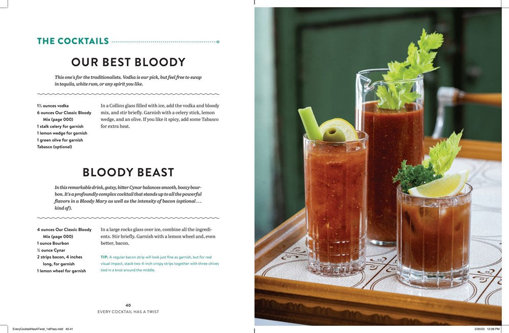 EVERY COCKTAIL HAS A TWIST