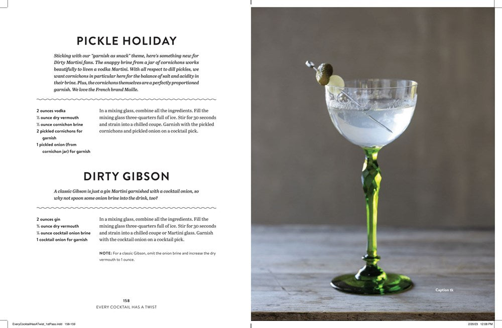 EVERY COCKTAIL HAS A TWIST