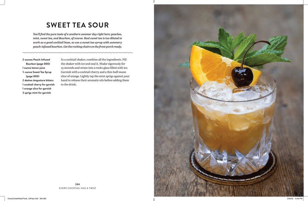 EVERY COCKTAIL HAS A TWIST