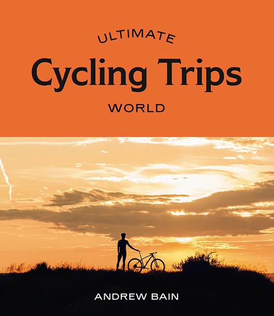 ULTIMATE CYCLING TRIPS: WORLD