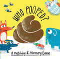 WHO POOPED? A MATCHING & MEMORY GAME
