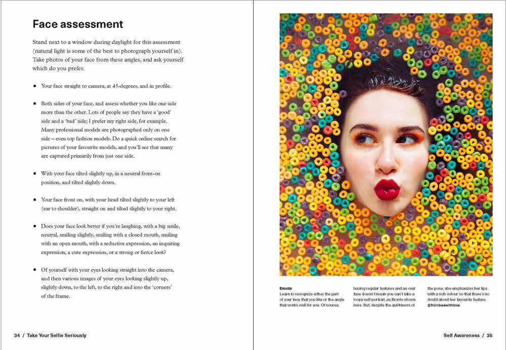 TAKE YOUR SELFIE SERIOUSLY: THE ADVANCED SELFIE HANDBOOK