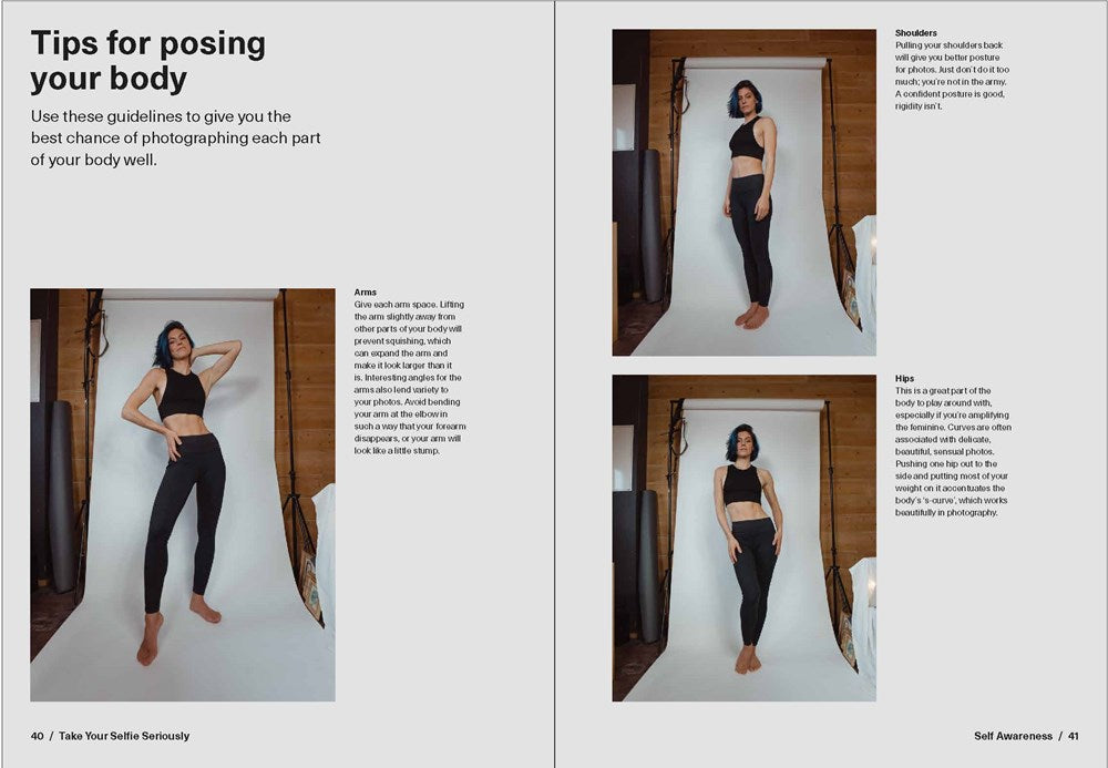 TAKE YOUR SELFIE SERIOUSLY: THE ADVANCED SELFIE HANDBOOK