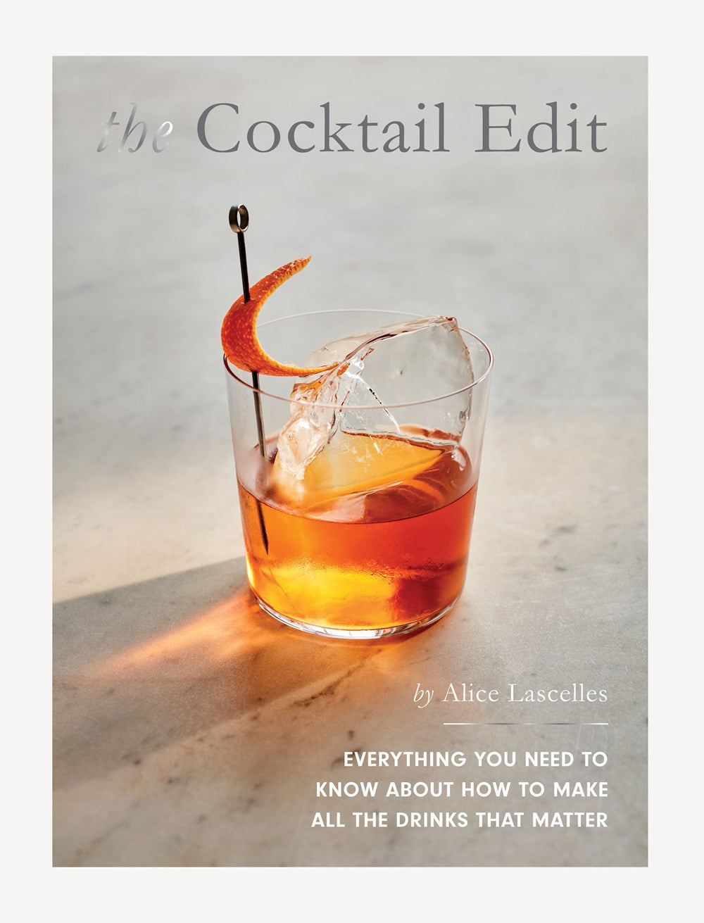 THE COCKTAIL EDIT